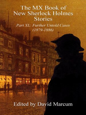 cover image of The MX Book of New Sherlock Holmes Stories, Part XL